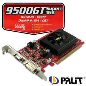 PALIT 9500GT Super+ 1GB /128 Bit / DDR2 / Dual link DVI / CRT PCI-Express