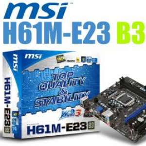 MSI H61M-E23 (B3) LGA 1155 Intel H61 HDMI Micro ATX Intel Motherboard B3 Steppin