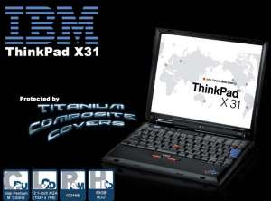 IBM Thinkpad X31, Centrino Laptops on Sale, Second Hand Laptops,Mini Laptops,